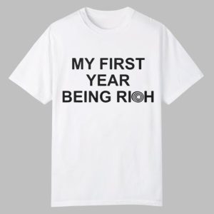 Jalen Carter My First yar Being Rich Shirt 0 0