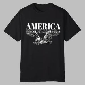 Charlie Kirk America The Golden Age Is Upon Us Shirt 0 0