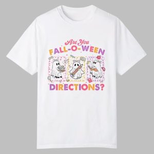 Are You Fall O Ween Directions Halloween Fall Teacher Shirt 0 0