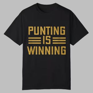 Pamela Maldonado Punting Is Winning Shirt 0 0