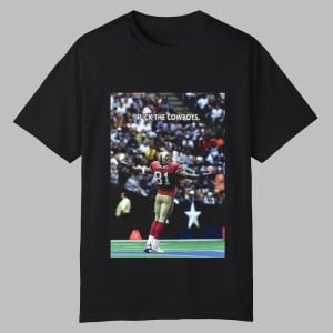 Terrell Owens Fuck The Cowboys Shirt 0 0