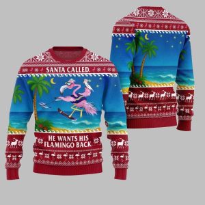 2025 Christmas Santa Called He Wants His Flamingo Back Ugly Christmas Sweater 1