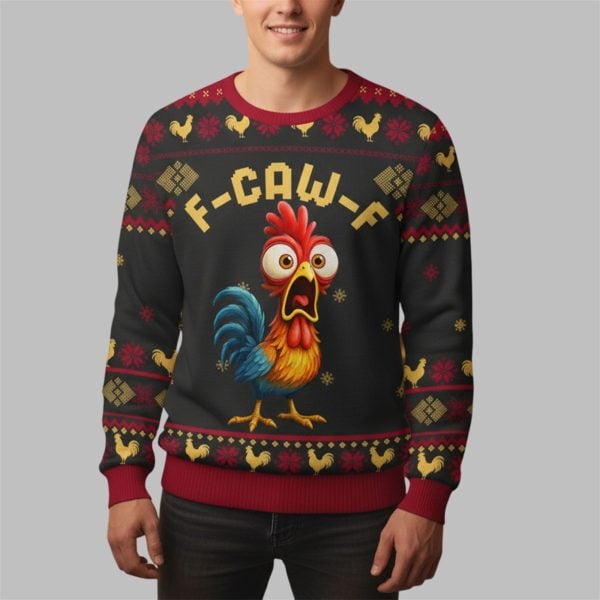 2025 Christmas Chicken F Caw F Ugly Sweater