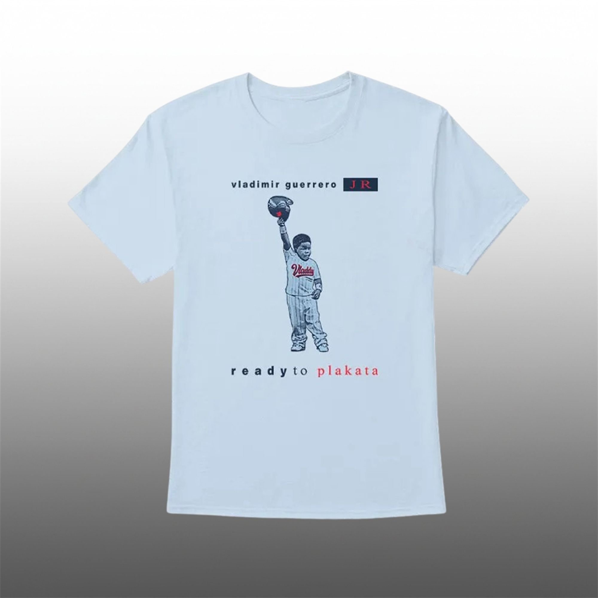 Blue Jays Vladimir Guerrero Jr Ready To Plakata Shirt 1 0 Blue Jays Vladimir Guerrero Jr Ready To Plakata Shirt 1 1