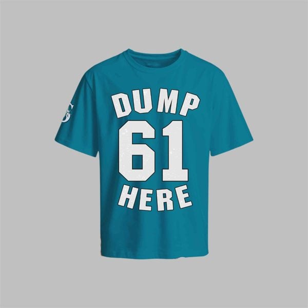 0 Cal Raleigh Mariners 61 Dump Here Shirt