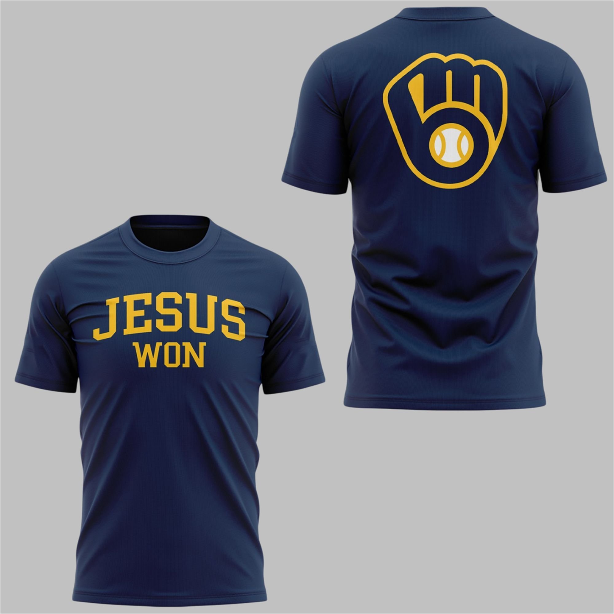 1 2025 Brewers Jesus Won Shirt 1 2025 Brewers Jesus Won Shirt