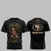 1 2025 SF 49ers Hasta la Muerte Shirt