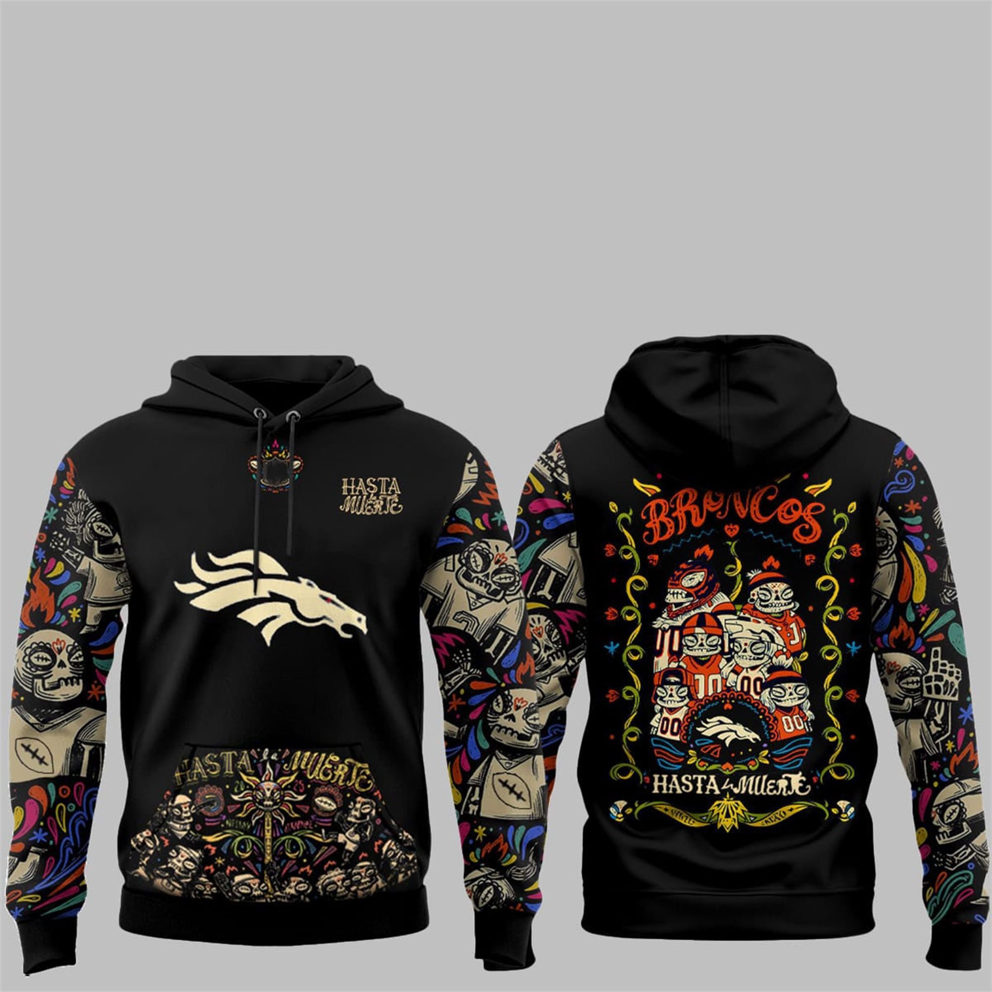1 Broncos Hasta la Muerte 2025 Hoodie 1 Broncos Hasta la Muerte 2025 Hoodie