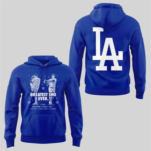 11 2025 Dodgers Greatest Sho Ever Hoodie