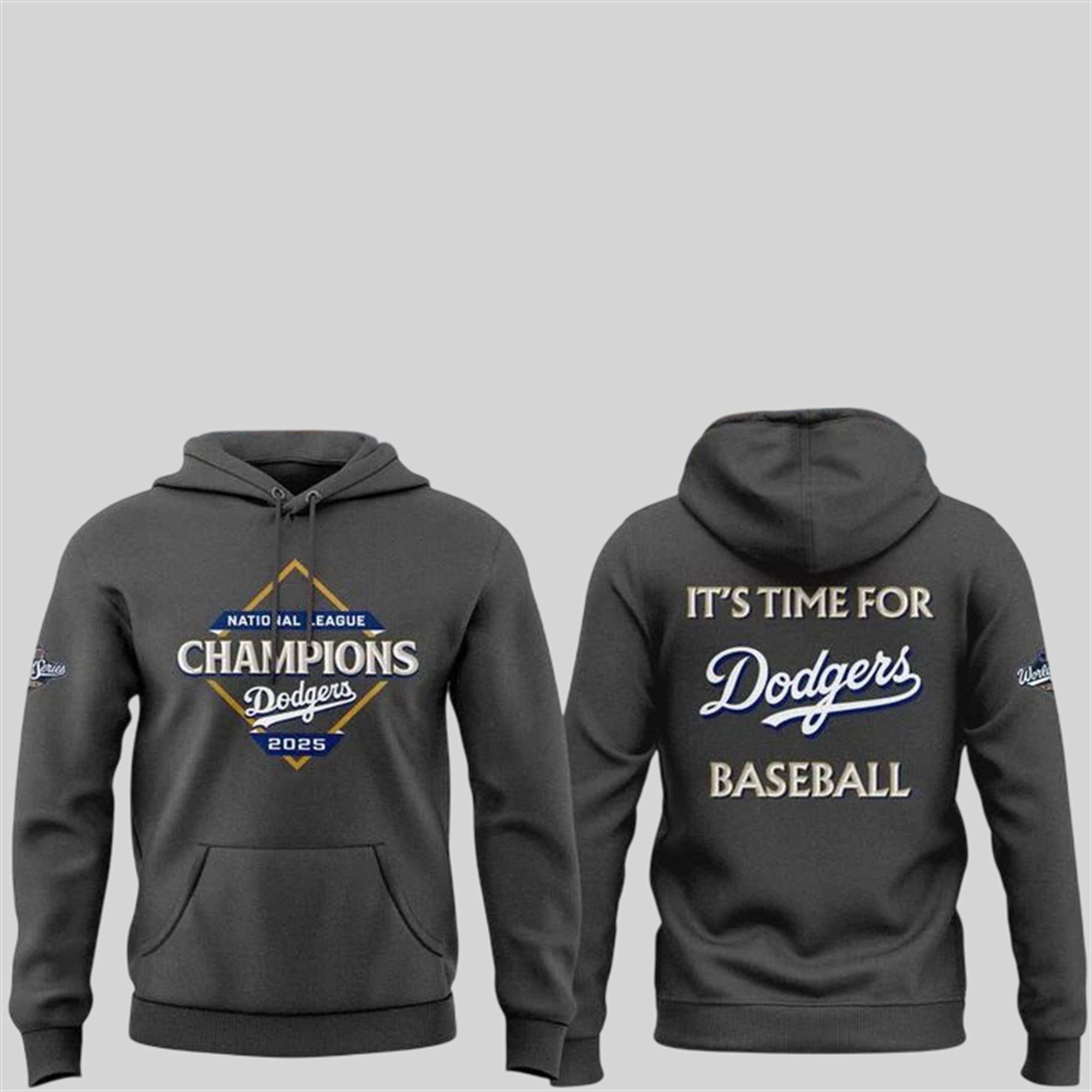 Dodgers 2025 NL Chammpions It's Time For Doders Baseball Shirt 2 16 Dodgers 2025 NL Chammpions Its Time For Doders Baseball Hoodie