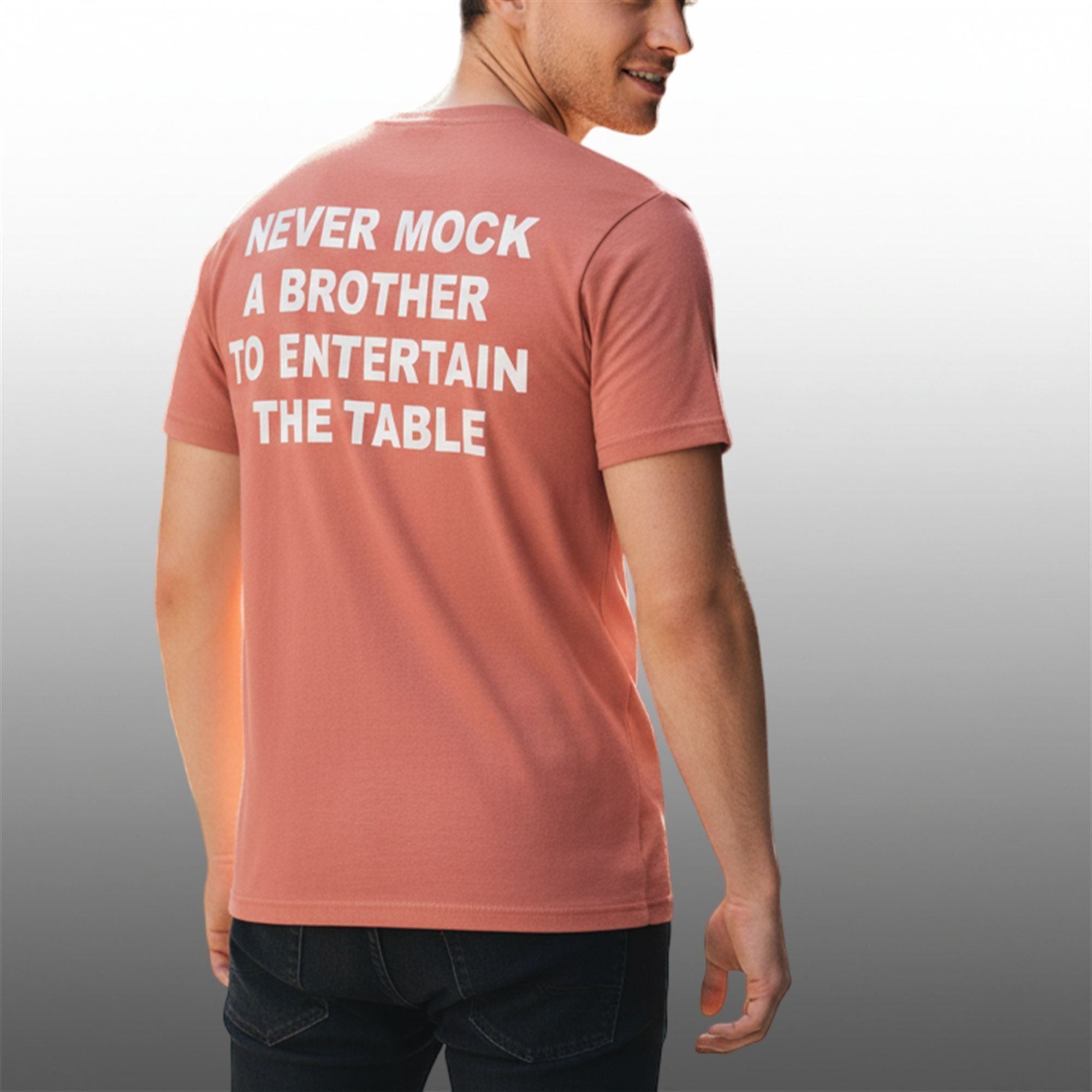 2 Never Mock A Brother To Entertain The Table Shirt 2 Never Mock A Brother To Entertain The Table Shirt