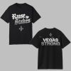 2025 Aces Raise The Stakes Vegas Strong Shirt 0 0