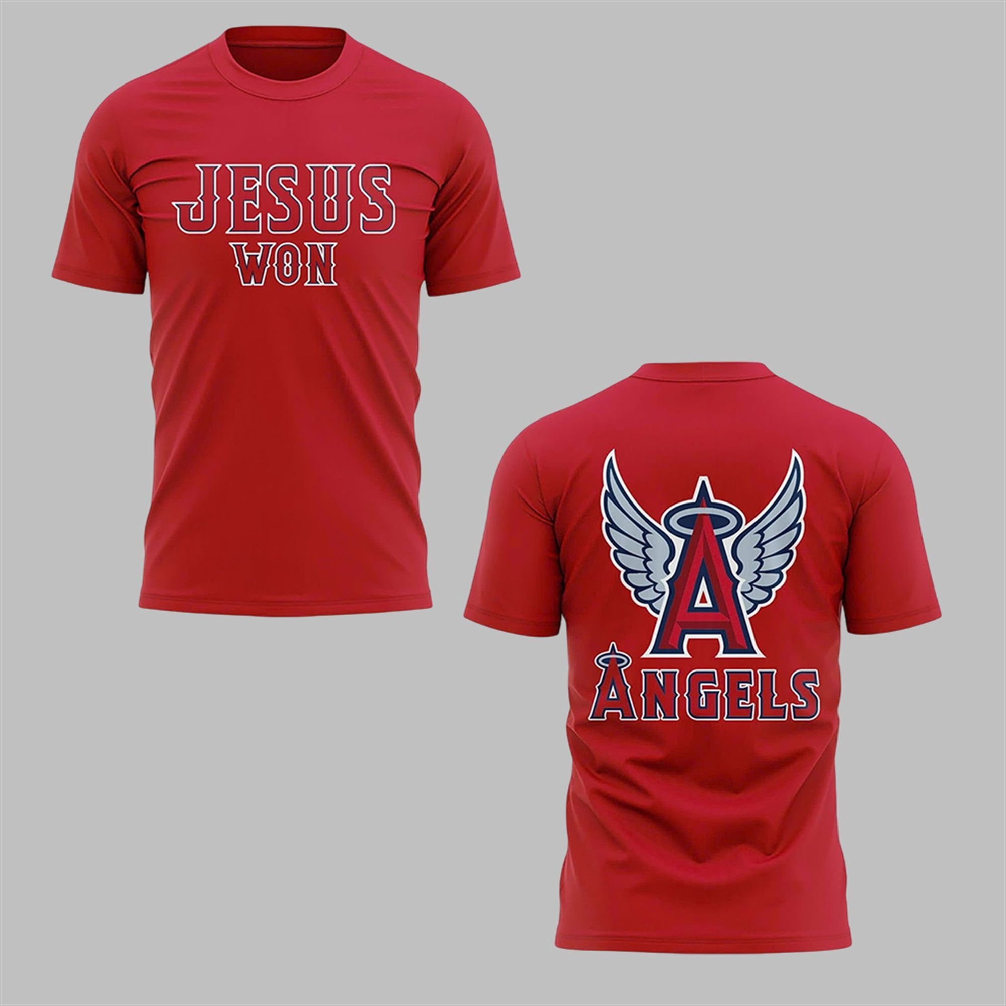 2025 Angels Jesus Won Shirt 0 2025 Angels Jesus Won Shirt 0
