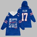 2025 Be Goo Do Good God Bless Go Bilss Allen Blanket Hoodie