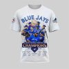 2025 Blue Jays World Series Champions Shirt 4 2025 Blue Jays World Series Champions Shirt 2