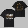 2025 Brisbane Broncos NEVER BACK DOWN Shirt 0 0