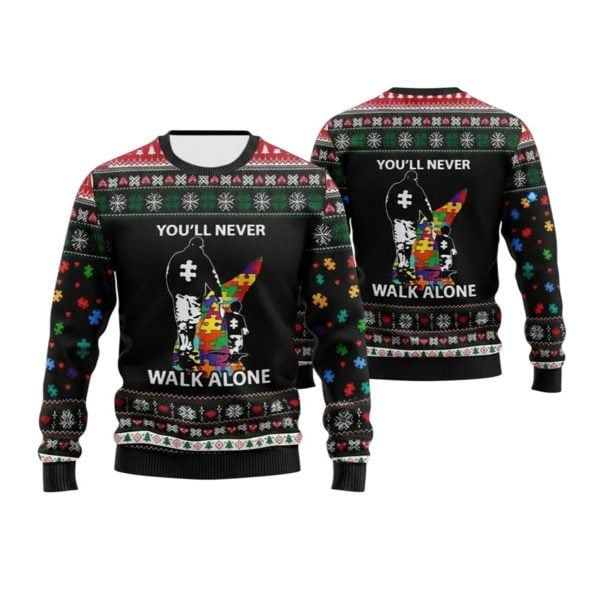 2025 Christmas Autism Youll Never Walk Alone Ugly Sweater 1 2