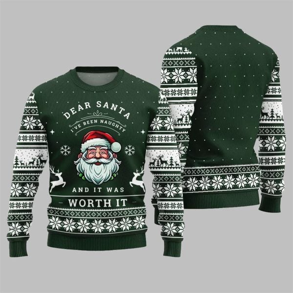 2025 Christmas Dear Santa Ive Been Naughty And It Was Worth It Ugly Sweater 5