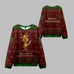 2025 Christmas Don't Mess with Rudolph Ugly Sweater