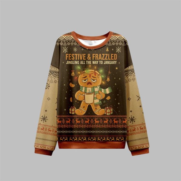 2025 Christmas Festive Frazzled Gingerbread Ugly Sweater 1