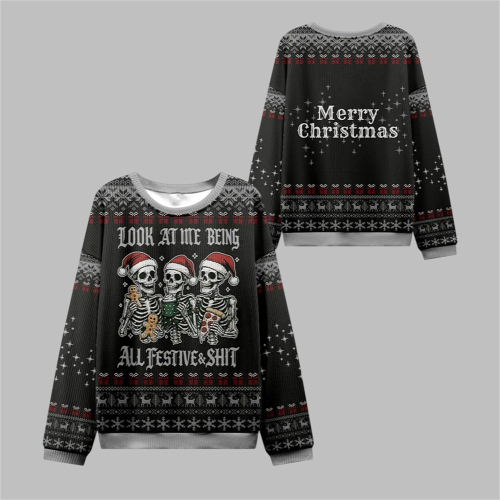 2025 Christmas Look at Me Being Festive Ugly Sweater 1 1 2025 Christmas Look at Me Being Festive Ugly Sweater 1 1