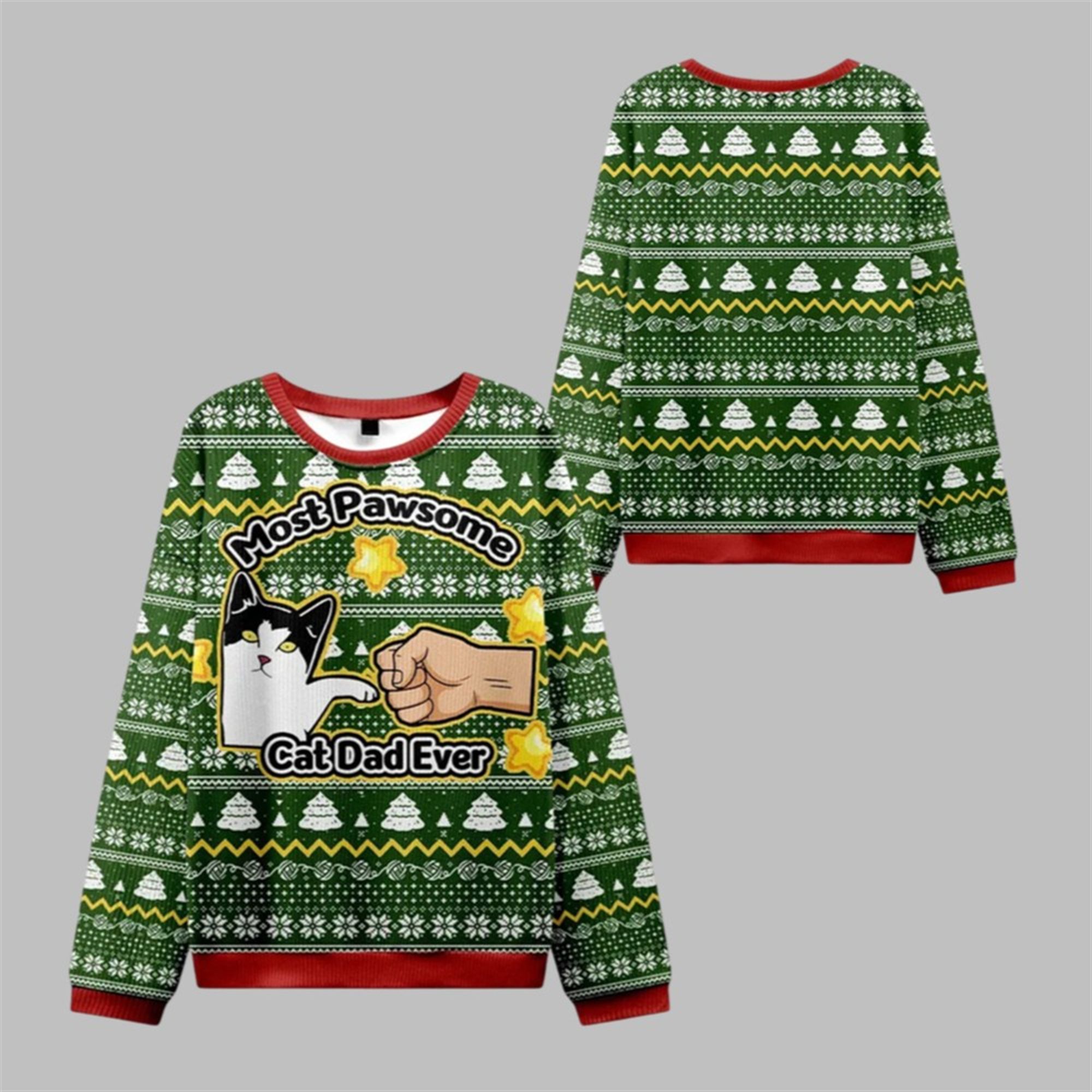 2025 Christmas Most Pawsome Cat Dad Ever Ugly Sweater 1 1 2025 Christmas Most Pawsome Cat Dad Ever Ugly Sweater 1 1