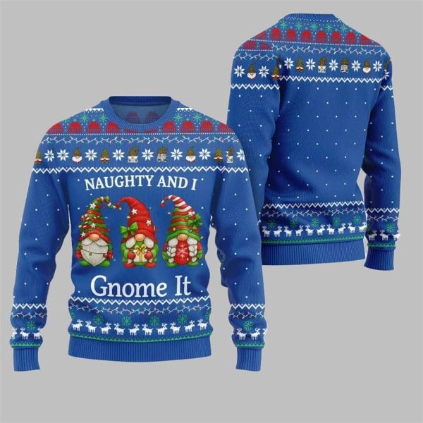 2025 Christmas Naughty And I Gnome It Ugly Sweater 2