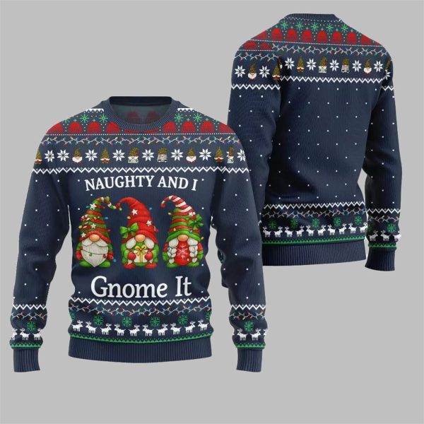 2025 Christmas Naughty And I Gnome It Ugly Sweater 5