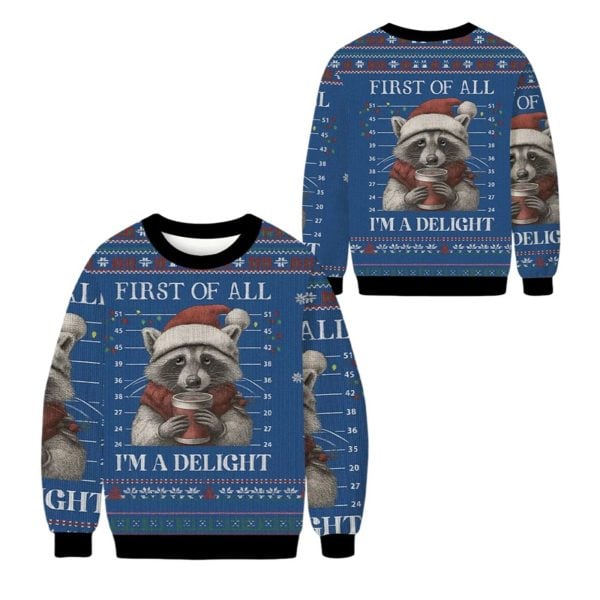 2025 Christmas Raccoon First Of All Ugly Sweater 1 2