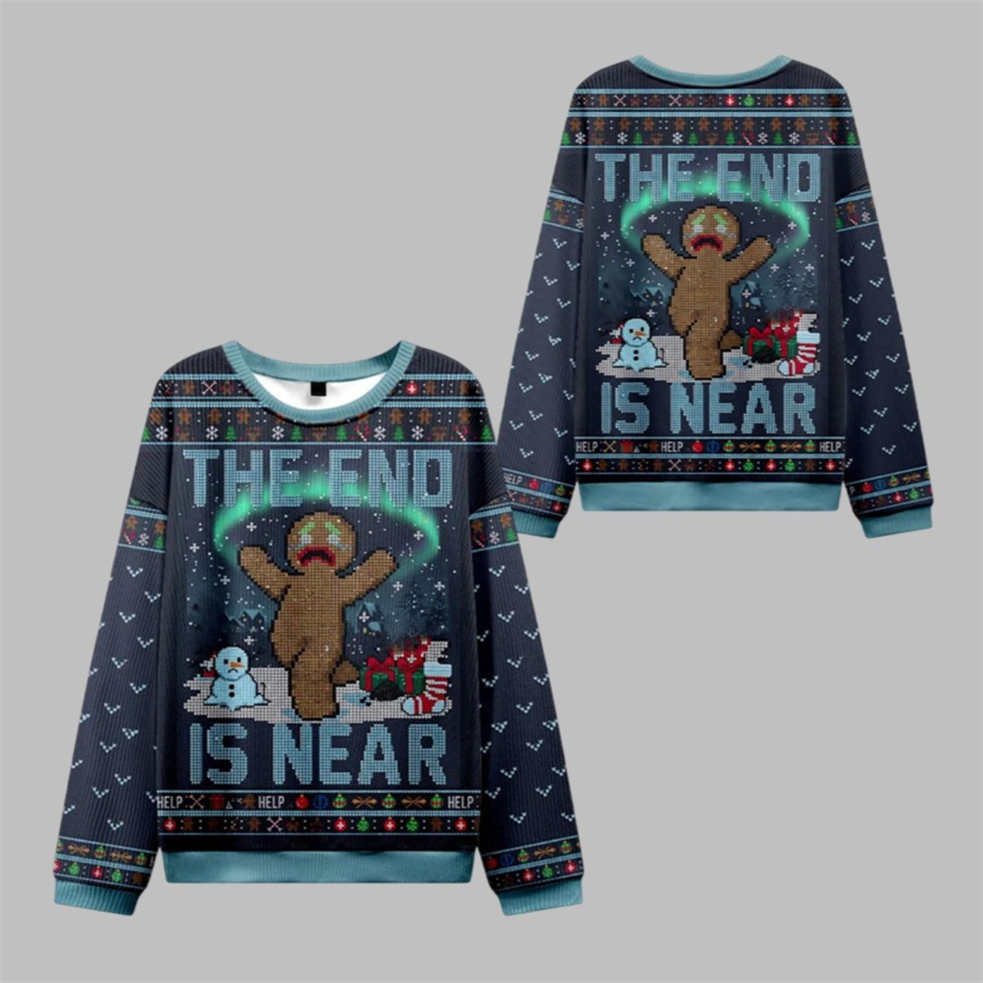 2025 Christmas The End Is Near Ugly Sweater 1 1 2025 Christmas The End Is Near Ugly Sweater 1 1