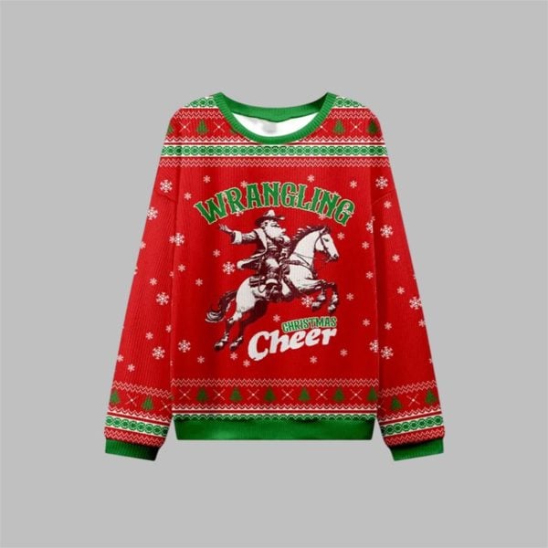 2025 Christmas Wrangling Christmas Cheer Ugly Sweater 1 1