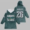 2025 Eagles Sundays Are For The Birds Barkley Blanket Hoodie 1