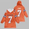 2025 Elway 7 Broncos Football Blanket Hoodie 1
