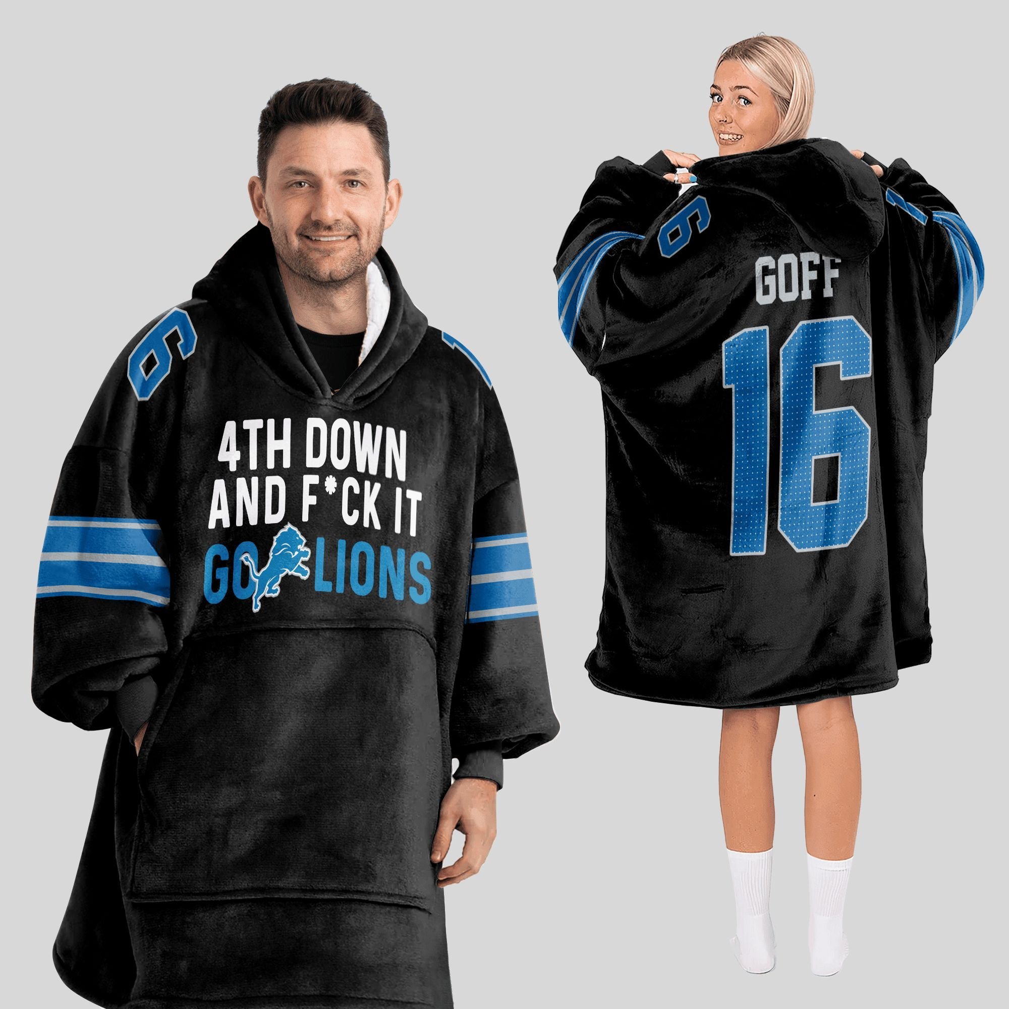 2025 Goff 16 4TH Down And Fuck It Go Lions Blanket Hoodie 4 2025 Goff 16 4TH Down And Fuck It Go Lions Blanket Hoodie 4