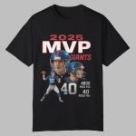 2025 MVP Giants 4900 Pass YDS 40 Pass TDs Shirt