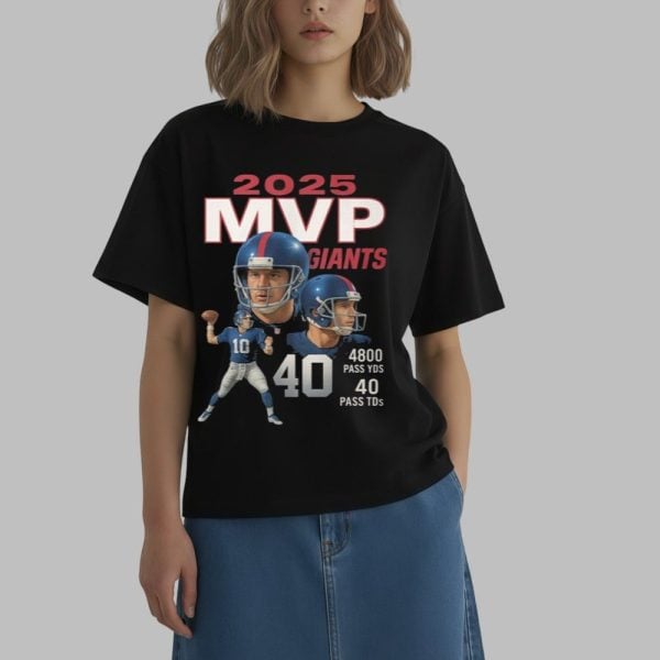 2025 MVP Giants 4900 Pass YDS 40 Pass TDs Shirt 0 2