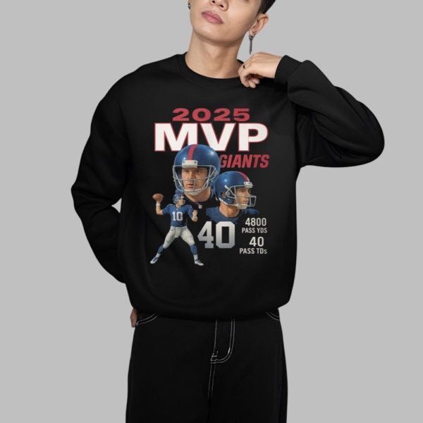 2025 MVP Giants 4900 Pass YDS 40 Pass TDs Shirt 1 1