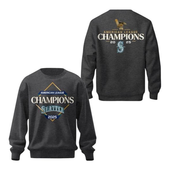 2025 Mariners American League Champions Sweatshirt 1 2