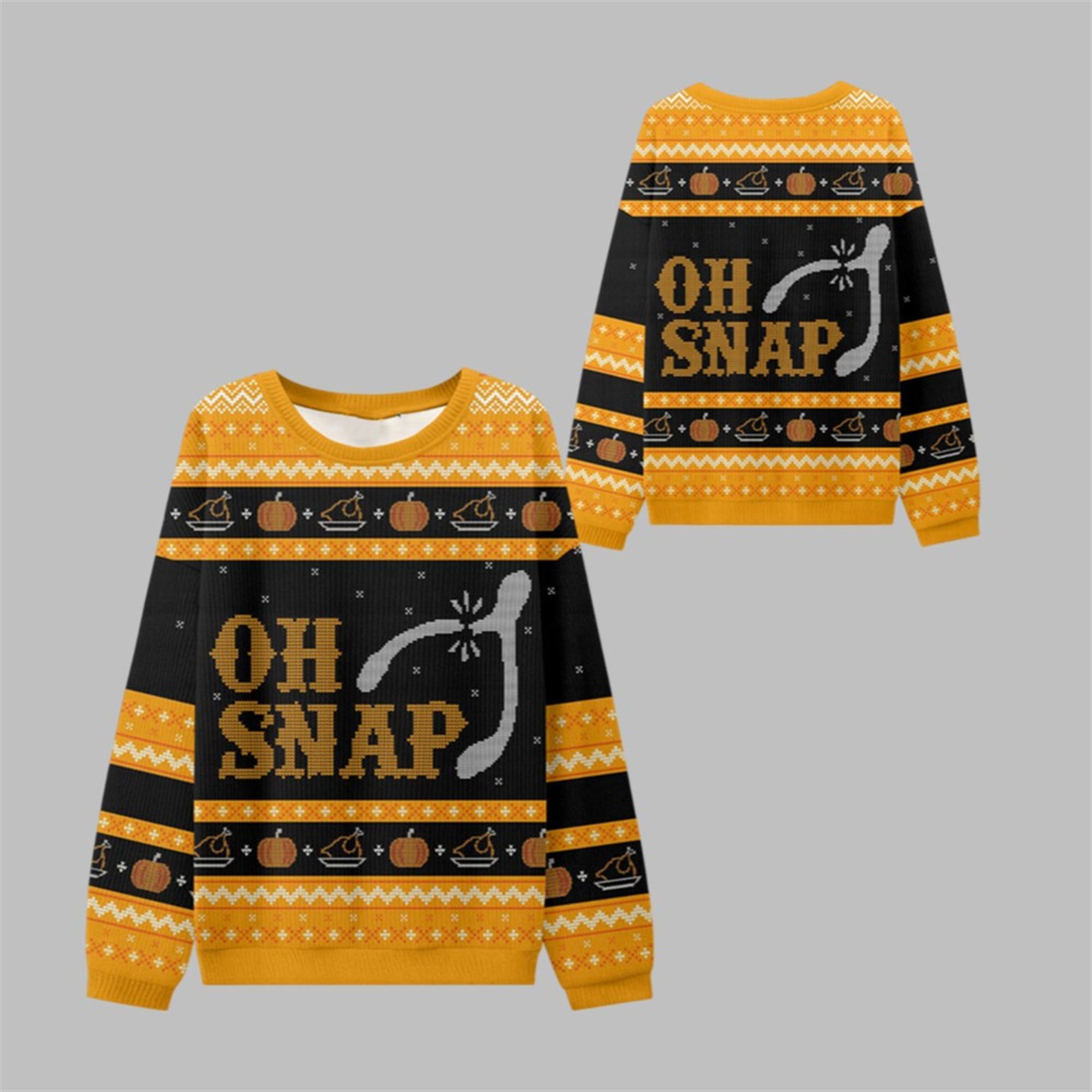 2025 Oh Snap Thanksgiving Ugly Sweater 1 1 2025 Oh Snap Thanksgiving Ugly Sweater 1 1