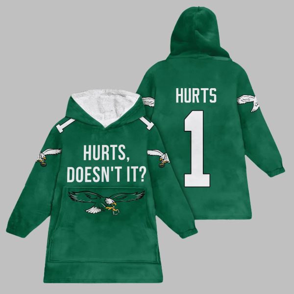 2025 Philadelphia Hurts Doesnt It Blanket Hoodie 1