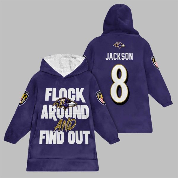 2025 Ravens Flock Around And Find Out Jackson Blanket Hoodie 1