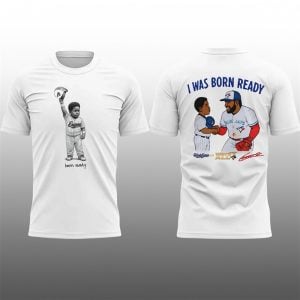 Blue Jays Vladimir Guerrero Jr I Was Born Ready Shirt 1