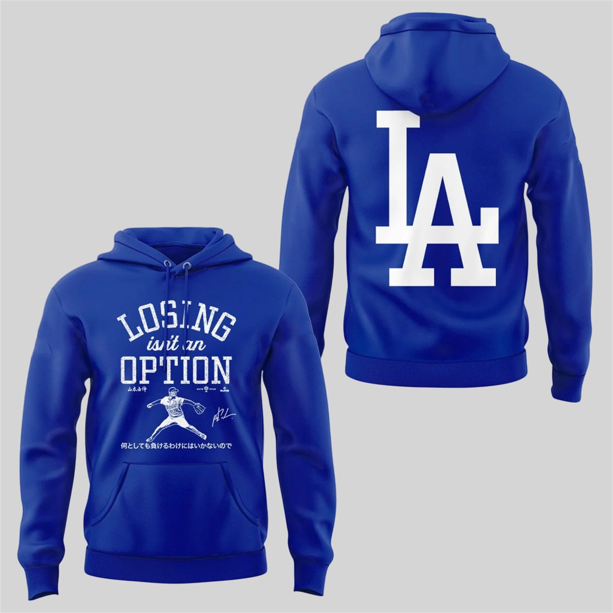 2025 LA Dodgers Losing Is Not An Option Shirt 2 5 2025 LA Dodgers Losing Is Not An Option Hoodie