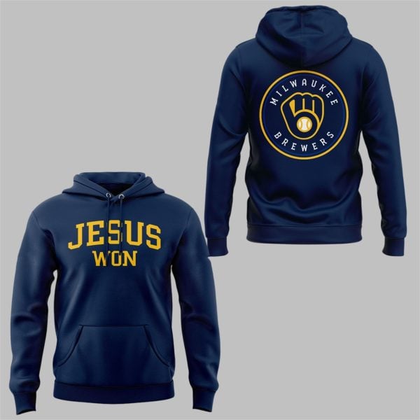 6 Brewers Jesus Won 2025 Hoodie