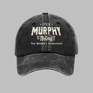 Its A Murphy Thing You Wouldnt Understand Hat 1