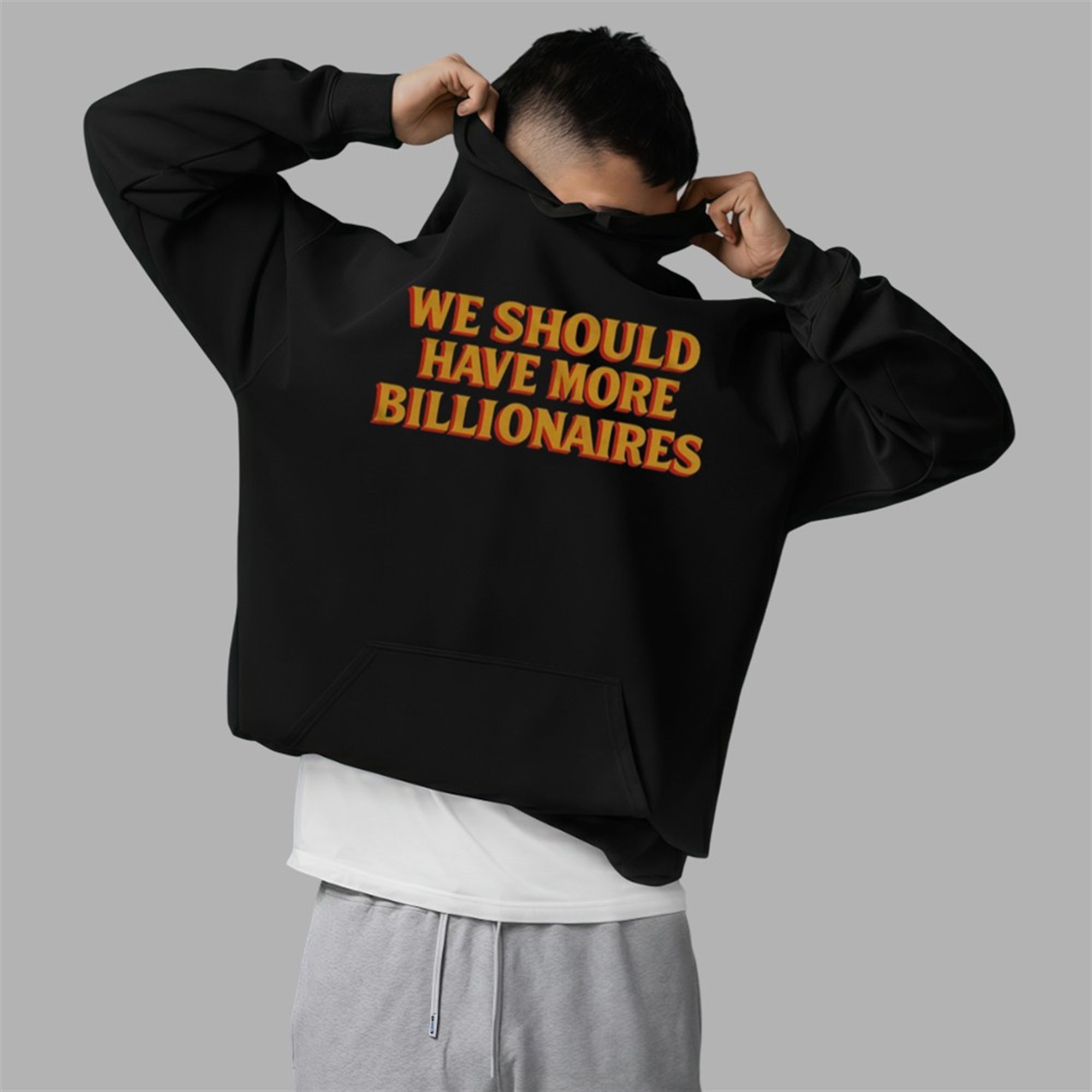 Avi Flombaum We Should Have More Billionaires Shirt 5 Avi Flombaum We Should Have More Billionaires Shirt 2 5