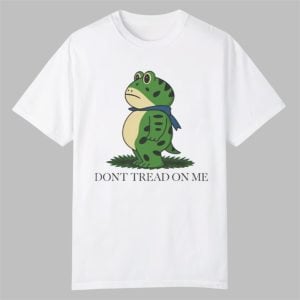 Don't Tread On Me Portland Frog Shirt 0 0