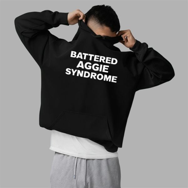 Battered Aggie Syndrome Shirt 2 5