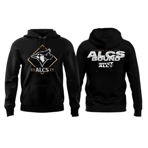 Blue Jays 2025 ALCS Bound Hoodie 1 2