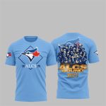 Blue Jays 2025 ALCS Bound Want It All Shirt